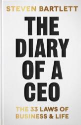 The Diary of a CEO: The 33 Laws of Business, Marketing and Life (2023)