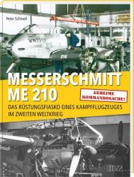 Messerschmitt Me 210 (ISBN: 9783955874285)