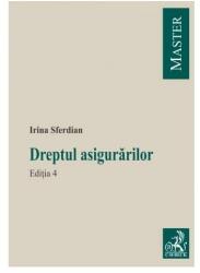 Dreptul asigurarilor. Editia 4 - Irina Sferdian (ISBN: 9786061813322)
