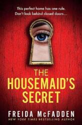 The Housemaid's Secret - MCFADDEN FREIDA (ISBN: 9780349132617)
