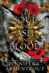 A Soul of Ash and Blood: A Blood and Ash Novel (ISBN: 9781957568485)