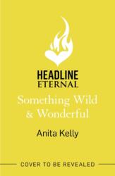 Something Wild & Wonderful (ISBN: 9781472286062)