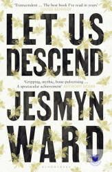 Let Us Descend (ISBN: 9781526666727)