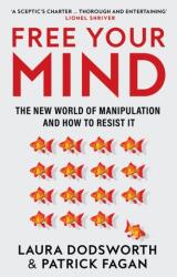 Free Your Mind - Patrick Fagan (ISBN: 9780008600822)