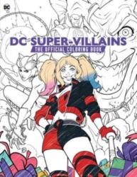 DC Super-Villains: The Official Coloring Book (2023)