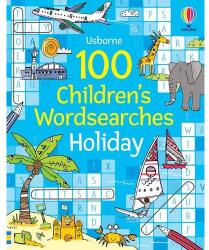 100 CHILDREN'S WORDSEARCHES: HOLIDAY (ISBN: 9781803709710)