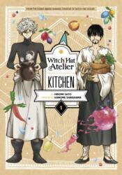 Witch Hat Atelier Kitchen 1 - Hiromi Sato, Kamome Shirahama (ISBN: 9781646518432)