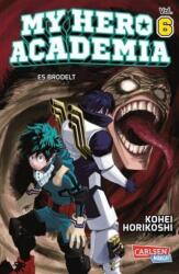 My Hero Academia - E în fierbere (ISBN: 9783551794673)