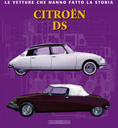 Citroën DS - Giancarlo Catarsi (ISBN: 9788879116336)
