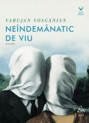 Neîndemânatic de viu (ISBN: 9786303210520)