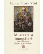 Mustrari si mangaieri pentru romanii plecati in strainatate - Pimen Vlad (ISBN: 9786306527038)