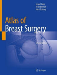 Atlas of Breast Surgery - Ismail Jatoi, John Benson, Hani Sbitany (ISBN: 9783030459499)
