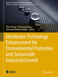 Membrane Technology Enhancement for Environmental Protection and Sustainable Industrial Growth (ISBN: 9783030412944)