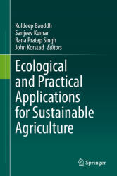 Ecological and Practical Applications for Sustainable Agriculture (ISBN: 9789811533716)