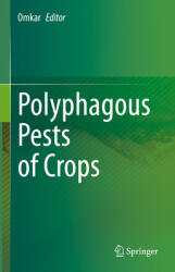 Polyphagous Pests of Crops (ISBN: 9789811580741)