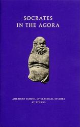 Socrates in the Agora (ISBN: 9780876616178)