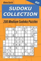 Sudoku Collection: 200 Medium Sudoku Puzzles 9x9 (ISBN: 9781075538551)