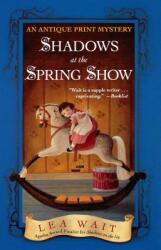 Shadows at the Spring Show (2006)