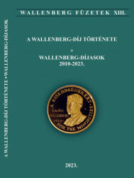 A Wallenberg-díj története - Wallenberg díjasok 2010-2023 (2023)
