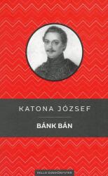 Bánk bán (ISBN: 9789634550297)
