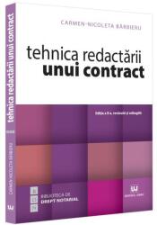 Tehnica redactarii unui contract, editia a 2-a, revazuta si adaugita - Carmen Nicoleta Barbieru (ISBN: 9786063910265)