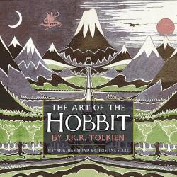 Art of the Hobbit - John Ronald Reuel Tolkien (ISBN: 9780008601423)