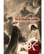 De la litera la Cuvant - Inscriptii ebraice in arta europeana cu tematica crestina - Linda-Saskia Menczel (ISBN: 9789731259932)