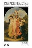 Despre fericire - Ion Cordoneanu, Liviu Iulian Cocei (ISBN: 9789731259802)