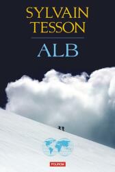 Alb - Sylvain Tesson (ISBN: 9789734694860)