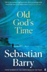 Old God's Time - Barry, Sebastian (ISBN: 9780571332786)