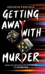 Getting Away with Murder - Kathryn Foxfield (ISBN: 9780702312847)