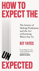 How to Expect the Unexpected (ISBN: 9781529408683)