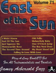 Jamey Aebersold Jazz -- East of the Sun, Vol 71: Book & Online Audio - Jamey Aebersold (ISBN: 9781562242299)