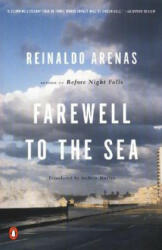 Farewell to the Sea - Reinaldo Arenas (ISBN: 9780140066364)