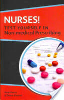 Nurses! Test Yourself in Non-Medical Prescribing (2013)