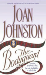 The Bodyguard - Joan Johnston (ISBN: 9780440223771)