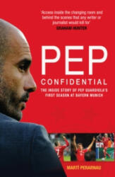 Pep Confidential - Marti Perarnau (ISBN: 9781913759148)