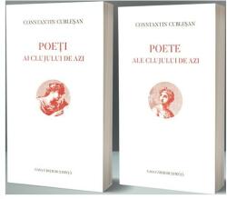 Poeți ai Clujului de azi. Poete ale Clujului de azi (ISBN: 9786061721702)