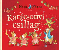Nyúl Péter világa - Karácsonyi csillag (2023)