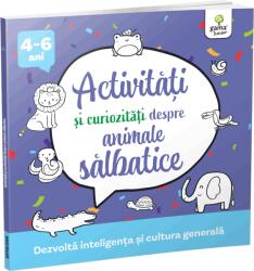 Activitati si curiozitati despre animale salbatice (ISBN: 9786069026410)