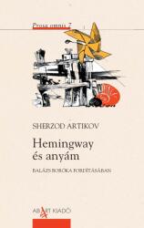 Hemingway és anyám (ISBN: 9786156033833)