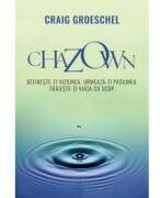 Chazown - Craig Groeschel (ISBN: 9786060311591)