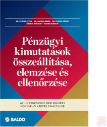 PÉNZÜGYI KIMUTATÁSOK ÖSSZEÁLLÍTÁSA, ELEMZÉSE ÉS ELLENŐRZÉSE (ISBN: 9789636386726)