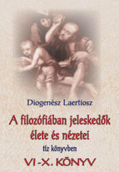 A filozófiában jeleskedők élete és nézetei tíz könyvben 2 (ISBN: 9789635350414)
