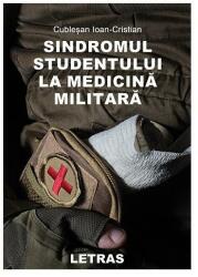 Sindromul studentului la medicina militară (ISBN: 9786303121277)