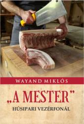 A MESTER (ISBN: 9786156603319)