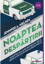 Noaptea despartirii - Jennifer A. Nielsen (ISBN: 9786060867913)