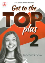 Get to the Top Plus 2 Teacher's Book (ISBN: 9786180570434)