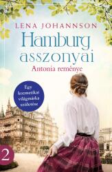 Hamburg asszonyai - Antonia reménye (2023)