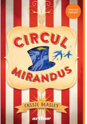Circul Mirandus PB (ISBN: 9786067109757)